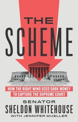 Sheldon Whitehouse, Jennifer Mueller, Senator Sheldon Whitehouse - Scheme, Inbunden