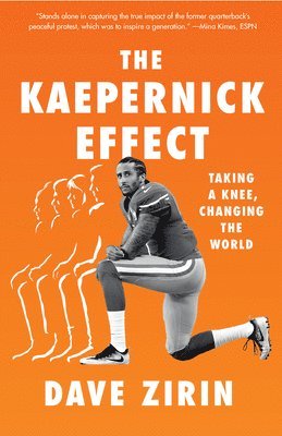 Dave Zirin - Kaepernick Effect, Häftad
