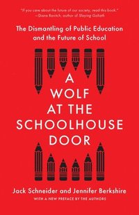 bokomslag A Wolf at the Schoolhouse Door