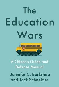 bokomslag The Education Wars