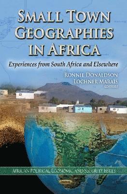 bokomslag Small Town Geographies in Africa