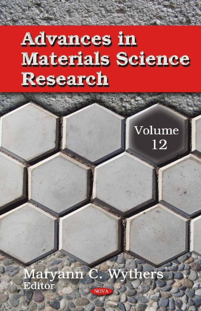 Maryann C Wythers - Advances in Materials Science Research, Inbunden