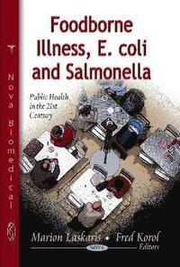 bokomslag Foodborne Illness, E.Coli & Salmonella