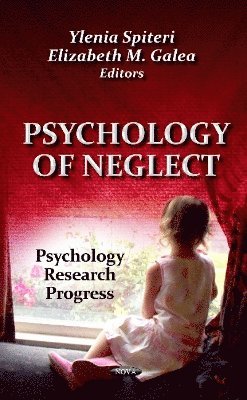 bokomslag Psychology of Neglect