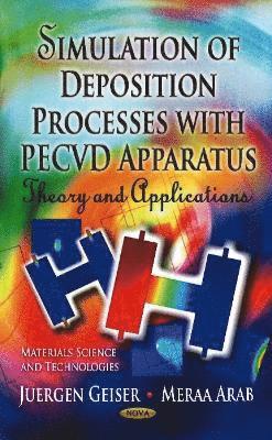 bokomslag Simulation of Deposition Processes with PECVD Apparatus