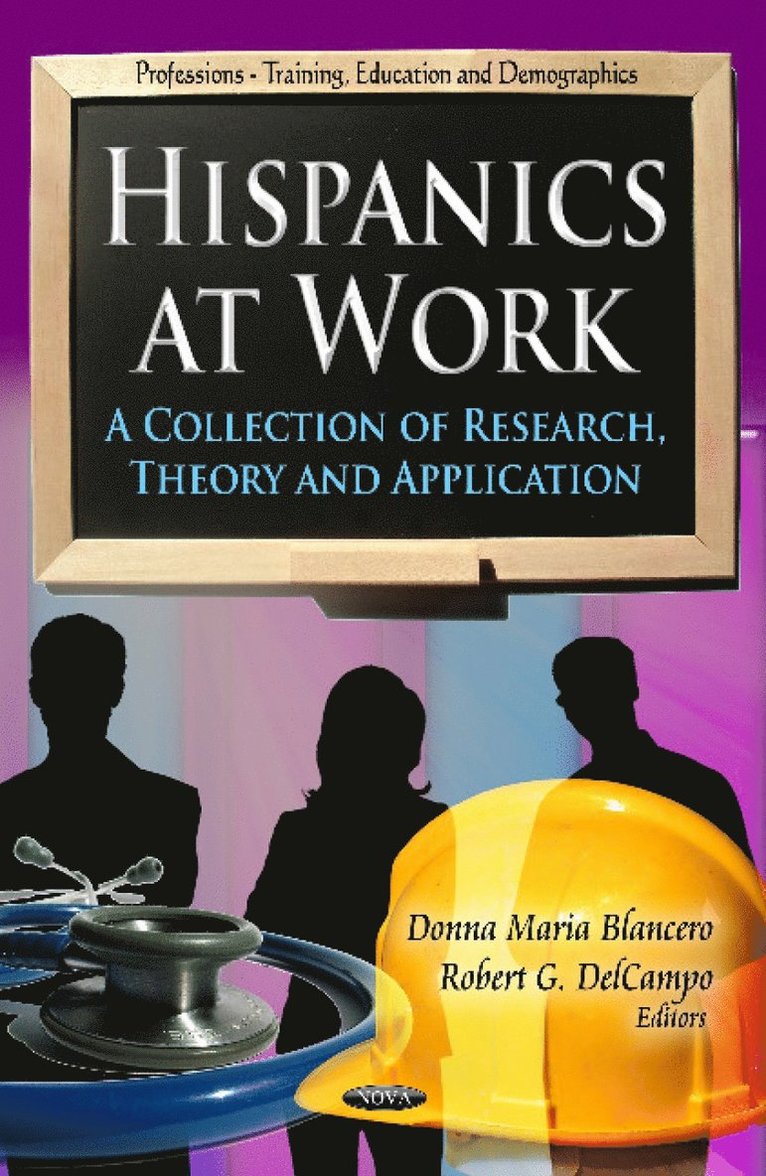 Donna Maria Blancero, Robert G DelCamp - Hispanics at Work, Inbunden