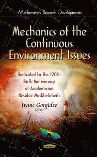 bokomslag Mechanics of the Continuous Environment Issues
