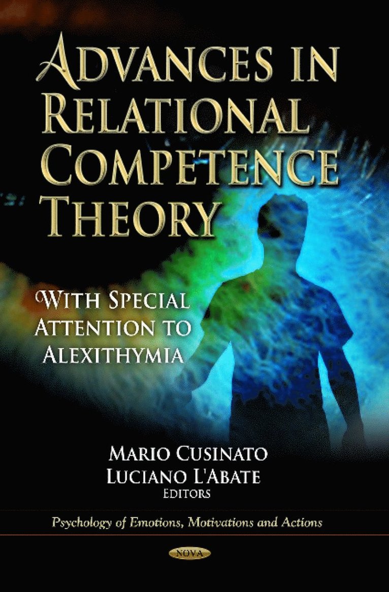 Advances in Relational Competence Theory