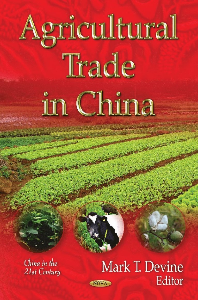Mark T Devine - Agricultural Trade in China, Inbunden