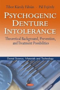 bokomslag Psychogenic Denture Intolerance