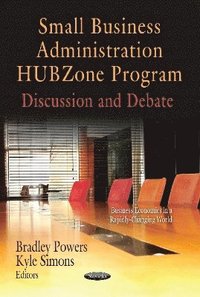 bokomslag Small Business Administration HUBZone Program