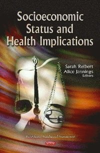 bokomslag Socioeconomic Status & Health Implications