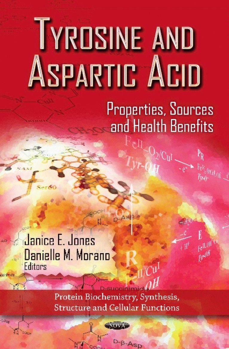 Janice E Jones, Danielle M Morano - Tyrosine & Aspartic Acid, Inbunden