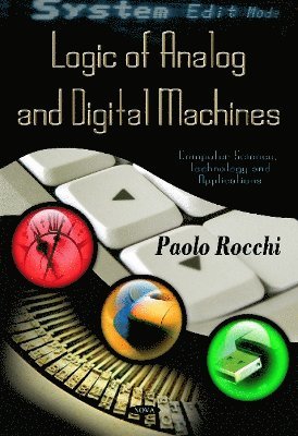 bokomslag Logic of Analog & Digital Machines