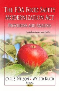bokomslag FDA Food Safety Modernization Act