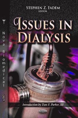 bokomslag Issues in Dialysis
