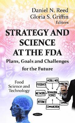 bokomslag Strategy & Science at the FDA