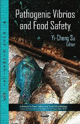 bokomslag Pathogenic Vibrios & Food Safety