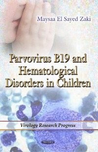 bokomslag Parvovirus B19 & Hematological Disorders in Children