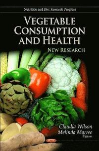 bokomslag Vegetable Consumption & Health