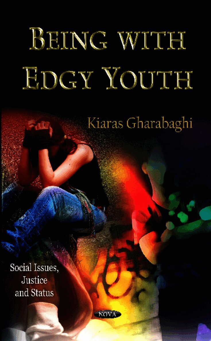 Being with Edgy Youth