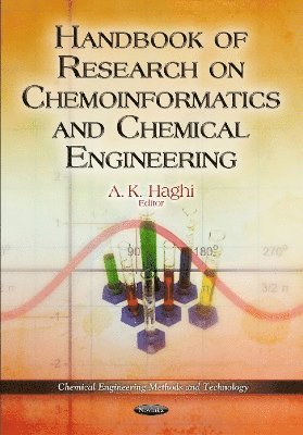 bokomslag Handbook of Research on Chemoinformatics & Chemical Engineering