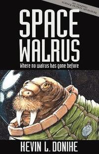 bokomslag Space Walrus