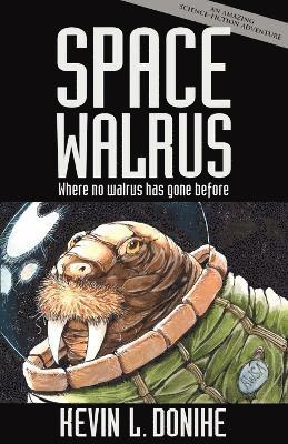 bokomslag Space Walrus