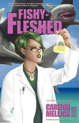 Fishy-fleshed 1