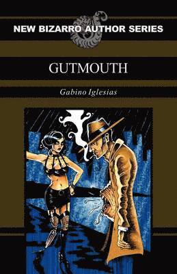 Gutmouth 1
