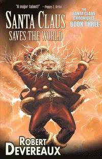 bokomslag Santa Claus Saves The World