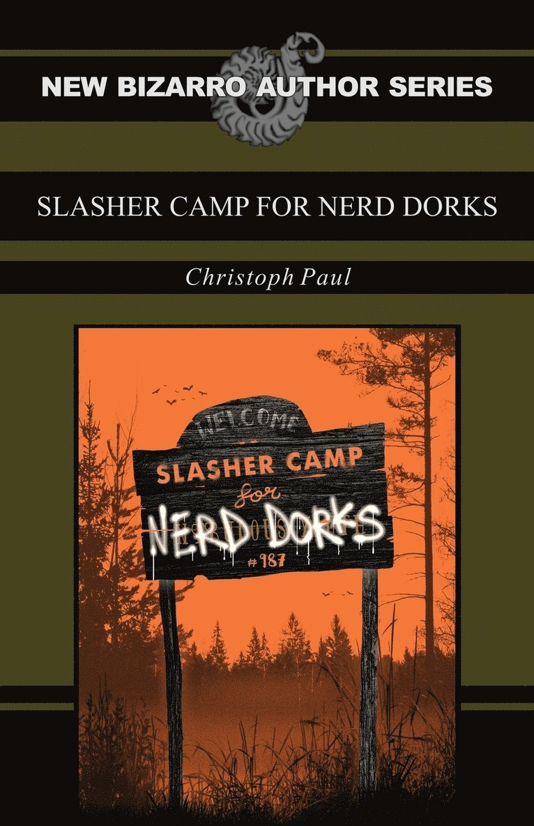 Christoph Paul - Slasher Camp for Nerd Dorks, Häftad