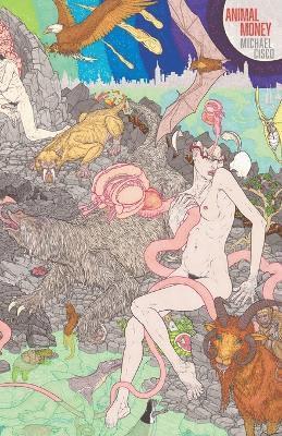Michael Cisco - Animal Money, Häftad