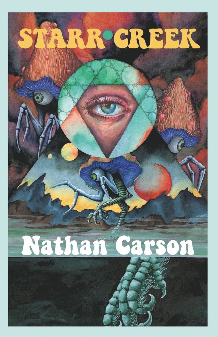 Nathan Carson - Starr Creek, Häftad