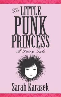 bokomslag The Little Punk Princess