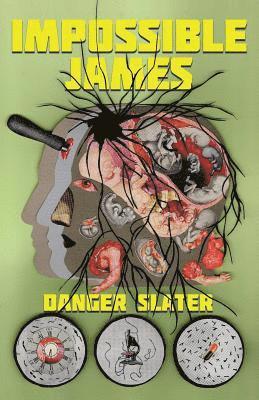 Danger Slater - Impossible James, Häftad