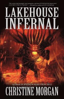 Christine Morgan - Lakehouse Infernal, Häftad