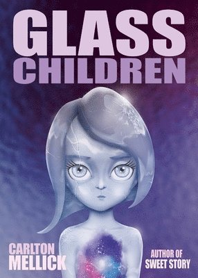 Carlton Mellick III - Glass Children, Häftad