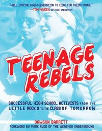 bokomslag Teenage Rebels