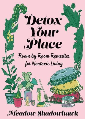 Detox Your Place 1