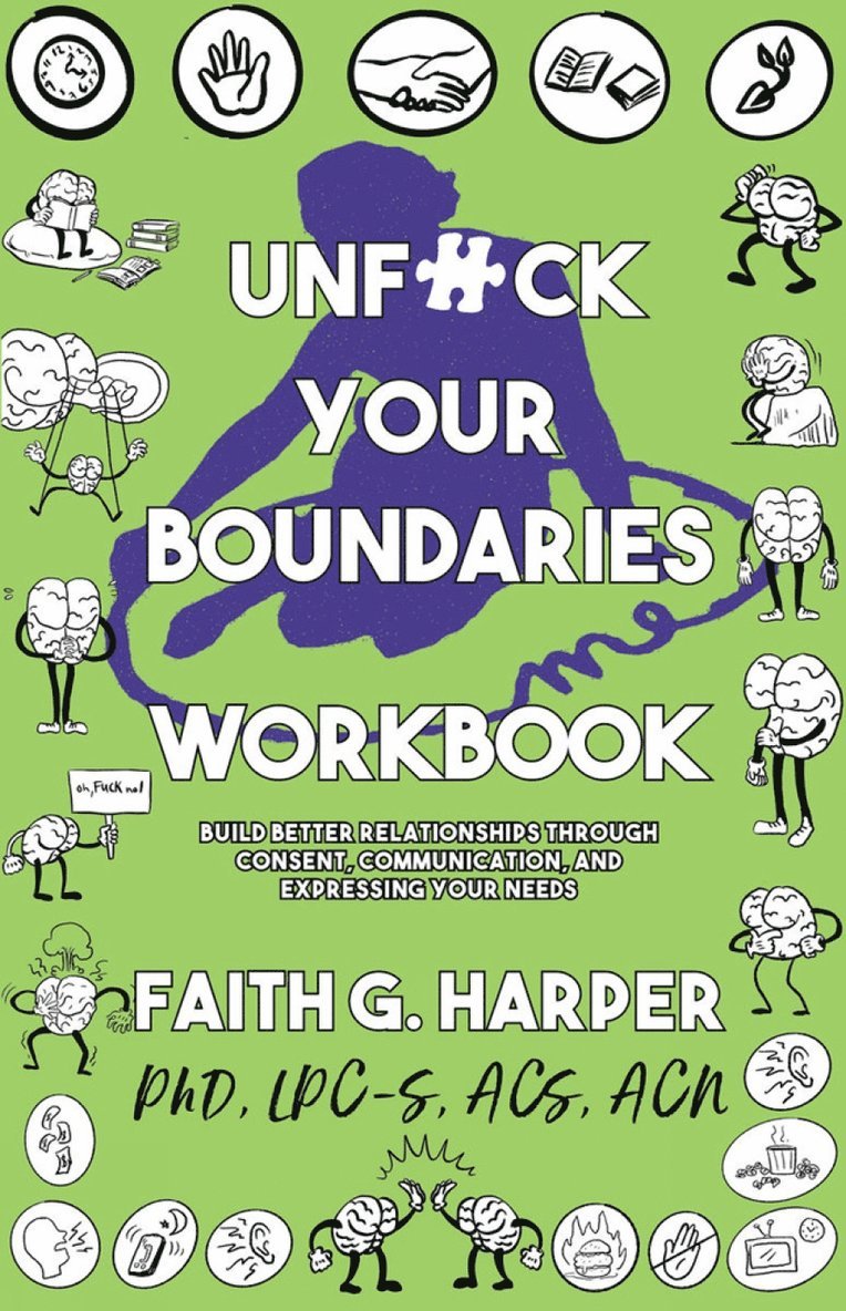 Unfuck Your Boundaries Workbook