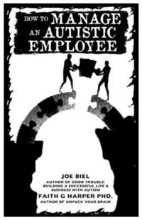 bokomslag Managing Neurodiverse Workplaces: Autistic and ADHD Teammates & How Good Management Strategies Simply Benefit Everyone
