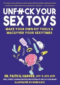 bokomslag Unfuck Your Sex Toys