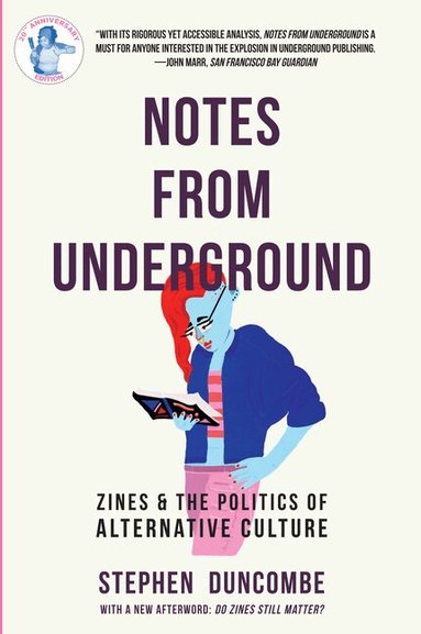 Stephen Duncombe - Notes from Underground, Häftad