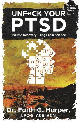 bokomslag Unfuck Your Ptsd