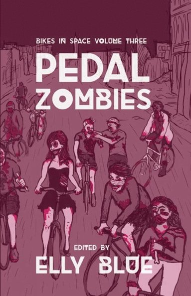 bokomslag Pedal Zombies