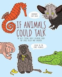 bokomslag If Animals Could Talk