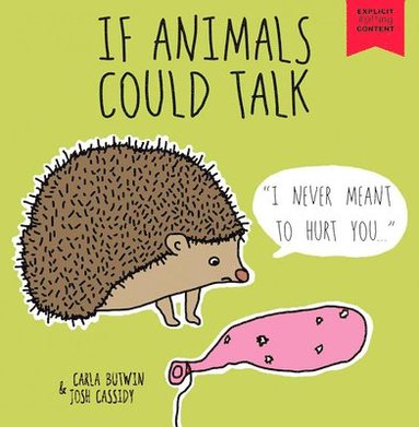 bokomslag If Animals Could Talk: A Children's Book for Adults