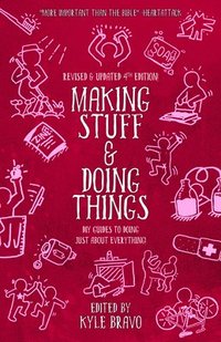 bokomslag Making Stuff &; Doing Things (4th Edition)