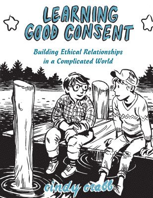 bokomslag Learning Good Consent